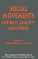 Social Movements: Critiques, Concepts, Case-studies