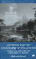 Jefferson and the Iconography of Romanticism: Folk, Land, Culture, and the Romantic Nation