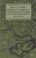 Religion, Government and Political Culture in Early Modern Germany: Lindau, 1520-1628