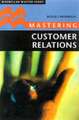 Mastering Customer Relations