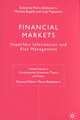 Financial Markets: Imperfect Information and Risk Management