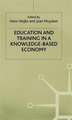 Education and Training in a Knowledge-Based Economy