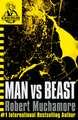 CHERUB: Man vs Beast: Book 6 in the addictive bestselling teen spy thriller series that's sold over 15 million copies - edgy, action-packed and completely unputdownable