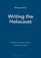 Writing the Holocaust