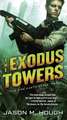 The Exodus Towers: Two