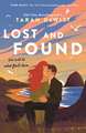 Lost and Found: a breathtaking romance filled with heartbreak and hope. 'This book changes the game for the romance genre' (Cara Bastone)