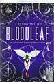 Bloodleaf (International Edition)