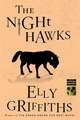 Griffiths, E: Night Hawks