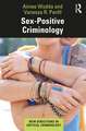 Sex-Positive Criminology