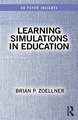 Learning Simulations in Education