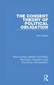 The Consent Theory of Political Obligation