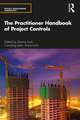 The Practitioner Handbook of Project Controls