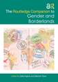 The Routledge Companion to Gender and Borderlands