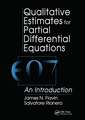 Qualitative Estimates For Partial Differential Equations: An Introduction