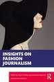 Insights on Fashion Journalism