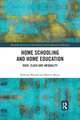 Home Schooling and Home Education: Race, Class and Inequality