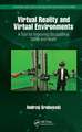 Virtual Reality and Virtual Environments: A Tool for Improving Occupational Safety and Health