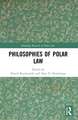 Philosophies of Polar Law