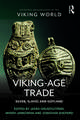 Viking-Age Trade: Silver, Slaves and Gotland