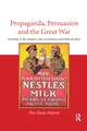 Propaganda, Persuasion and the Great War: Heredity in the modern sale of products and political ideas