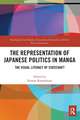 The Representation of Japanese Politics in Manga: The Visual Literacy Of Statecraft