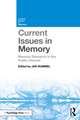 Current Issues in Memory: Memory Research in the Public Interest