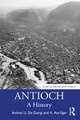 Antioch: A History