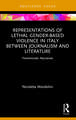 Representations of Lethal Gender-Based Violence in Italy Between Journalism and Literature: Femminicidio Narratives