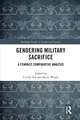 Gendering Military Sacrifice: A Feminist Comparative Analysis