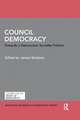 Council Democracy: Towards a Democratic Socialist Politics