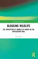 Blogging Wildlife: The Perception of Animals by Hikers on the Appalachian Trail