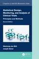 Statistical Design, Monitoring, and Analysis of Clinical Trials: Principles and Methods