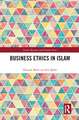 Business Ethics in Islam