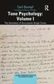 Tone Psychology: Volume I: The Sensation of Successive Single Tones