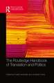 The Routledge Handbook of Translation and Politics