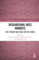 Researching Art Markets: Past, Present and Tools for the Future