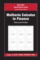 Malliavin Calculus in Finance: Theory and Practice