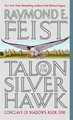 Talon of the Silver Hawk: Conclave of Shadows: Book One