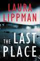 The Last Place: A Novel