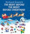 Richard Scarry's the Night Before the Night Before Christmas!: A Not-So-Impossible Tale