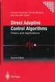 Direct Adaptive Control Algorithms: Theory and Applications