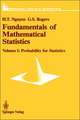 Fundamentals of Mathematical Statistics: Probability for Statistics