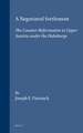 A Negotiated Settlement: The Counter-Reformation in Upper Austria under the Habsburgs