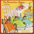 The Berenstain Bears and the Big Road Race