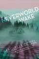 Neverworld Wake