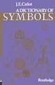 Dictionary of Symbols