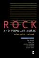 Rock and Popular Music: Politics, Policies, Institutions