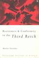 Resistance and Conformity in the Third Reich