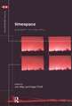 Timespace: Geographies of Temporality