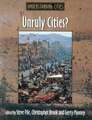 Unruly Cities?: Order/Disorder